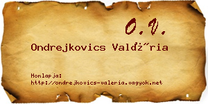 Ondrejkovics Valéria névjegykártya